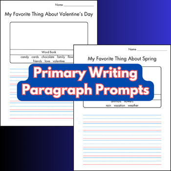 Preview of Primary Writing Paragraph Prompts Templates ✏️