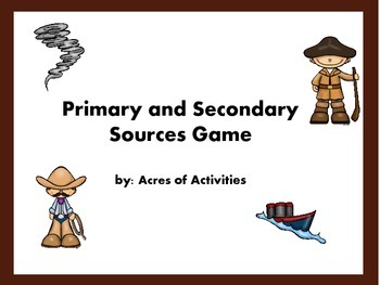 Preview of Primary and Secondary Source Game