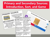 Primary and Secondary Sources: Introduction, Sort, and Game