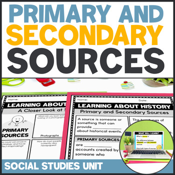 Preview of Primary and Secondary Sources Activities - Social Studies Unit 3rd 4th 5th Grade