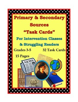 Preview of Primary and Secondary Sources Task Cards