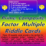 Prime, Composite, Factor, Multiple Riddle Card Challenge