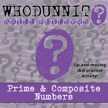 Preview of Prime & Composite Numbers Whodunnit Activity - Printable & Digital Game Options