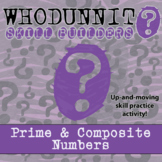 Prime & Composite Numbers Whodunnit Activity - Printable &