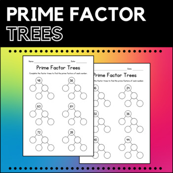 Preview of Prime Factor Trees - Factoring Worksheets - Math Practice - Test Prep