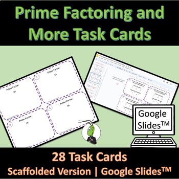 Preview of Prime Factoring, LCM, GCF and Divisibility Rules Task Cards EDITABLE