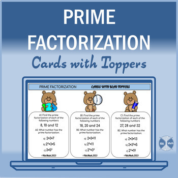 Preview of Prime Factorization - 12 Cards with Bear Toppers (72 problems)