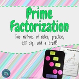 Prime Factorization: Factor Tree and Birthday Cake