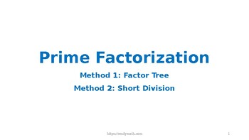 Preview of Prime Factorization: Factor Tree and Short Division
