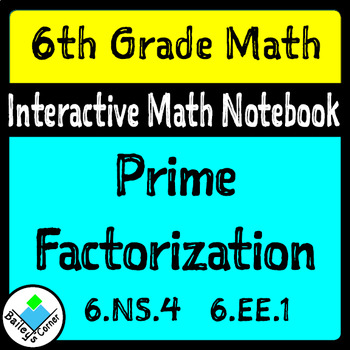 Preview of Prime Factorization Foldable for Interactive Notebook