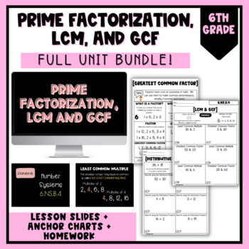 Preview of Prime Factorization, GCF, LCM BUNDLE | Anchor Charts, Lessons, Homework