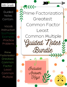 Preview of Prime Factorization, GCF, LCM Guided Notes Bundle