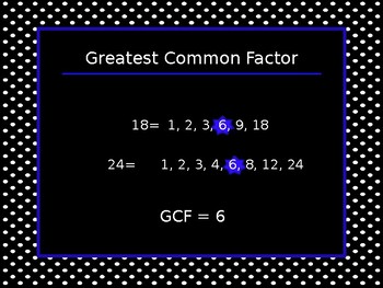 Prime Factorization- Least Common Multiple- Greatest Common Factor 