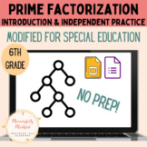 Prime Factorization - Modified for Special Education 