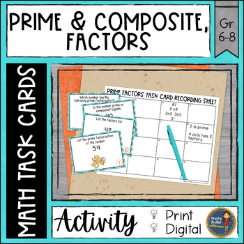 Preview of Prime Factorization, Prime and Composite Numbers, and Factors Task Cards