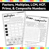 Prime Numbers, Composite Numbers, Factors, Multiples, LCM,