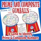 Prime and Composite Gumballs - A Game to Identify Prime an