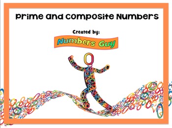 Preview of Prime and Composite Numbers (Part of Fractions Unit)