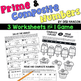 Prime and Composite Numbers Printables: 3 Worksheets and a Game