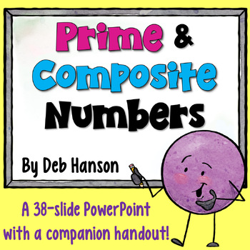 Preview of Prime and Composite Numbers PowerPoint Lesson with Practice Exercises