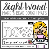 Primer Sight Word Make & Read Play Dough Mats