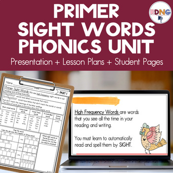 Preview of Primer Sight Words Phonics Unit Lesson Plans & Activities