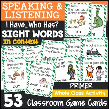 Preview of Primer Sight Words in Context I Have, Who Has Game (Fluency)