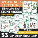 Primer Sight Words in Context I Have, Who Has Game (Fluency)