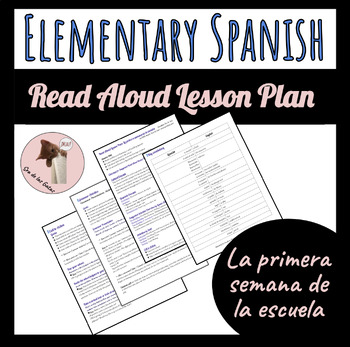 Preview of Primera semana de la escuela First Week of School Spanish Read Aloud Lesson Plan