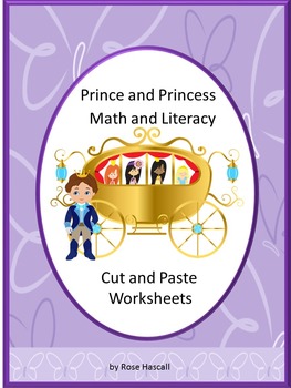 Preview of Prince Princess Fairy Tales Math and Literacy Centers Cut and Paste Activities