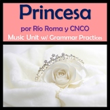 Princesa Spanish Song Lyrics and Activities - Rio Roma y C