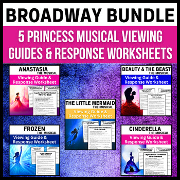 Preview of Princess Broadway Bundle →  5 Musicals: Viewing Guides & Response Worksheets