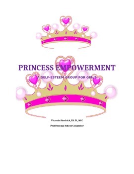 Preview of Princess Empowerment--A Self-esteem Group for Girls (8 Full Sessions)
