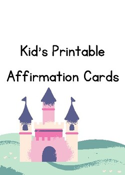 Preview of Princess Themed Kid Affirmation Cards