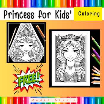 Princess for Kids' Coloring | Activity for Kids by Dodee Studio | TPT