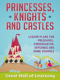 Princesses, Knights and Castles Lesson Plans