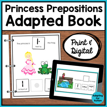 Preview of Princess Prepositions Adaptive Book for Special Education | Spatial Concepts