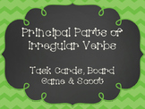Principal Parts of Irregular Verbs Task Cards, Scoot & Board Game