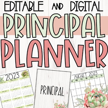 Preview of Principal Planner | Binder | Farmhouse Succulent Themed | EDITABLE/DIGITAL