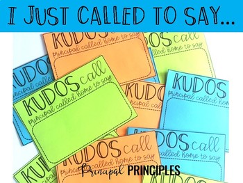 Preview of Principal Positive Message- Kudos Call Home
