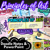 Principles of Art Doodle Notes and PowerPoint, Middle/High
