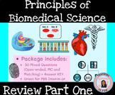 PLTW Principles of Biomedical Science PBS EOY Review Part 