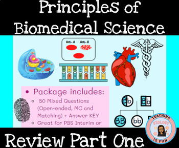 Preview of Principles of Biomedical Science PBS EOY Review Part 1 Worksheet