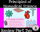Principles of Biomedical Science PBS EOY Review Part 2 Worksheet
