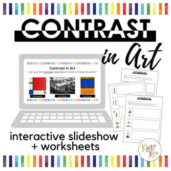 Preview of Principles of Design Contrast in Art Interactive Slideshow + worksheets