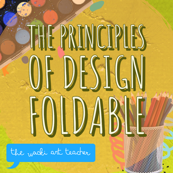 Preview of Principles of Design Foldable FREEBIE!!!