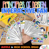 Principles of Design Interactive Fan: Middle School and Hi