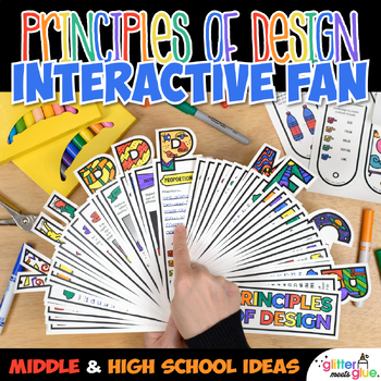Preview of Principles of Design Interactive Fan: Middle School and High School Art Ideas