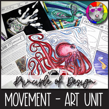 Preview of Principles of Design Movement Art Lessons, Activities, Worksheets, Art Projects