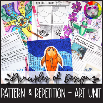 Preview of Principles of Design PATTERN & REPETITION Art Lessons, Activities, Art Projects